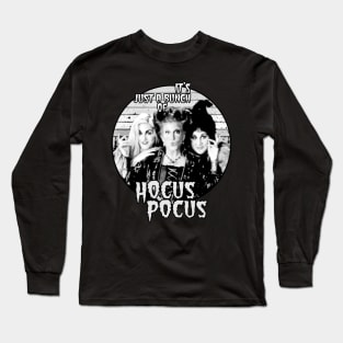 halloween it's just a bunch of hocus pocus squad Long Sleeve T-Shirt